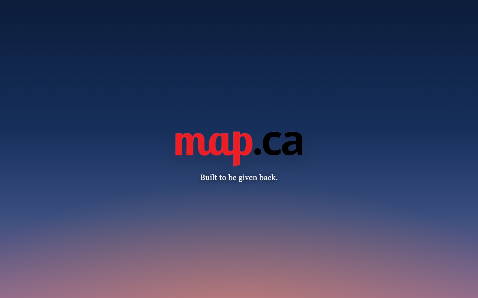 map.ca wordmark over an evening sky with the line Built to be given back